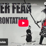 Two samurai facing off with text "Never Fear Confrontation." Focus on mastering confrontation skills.